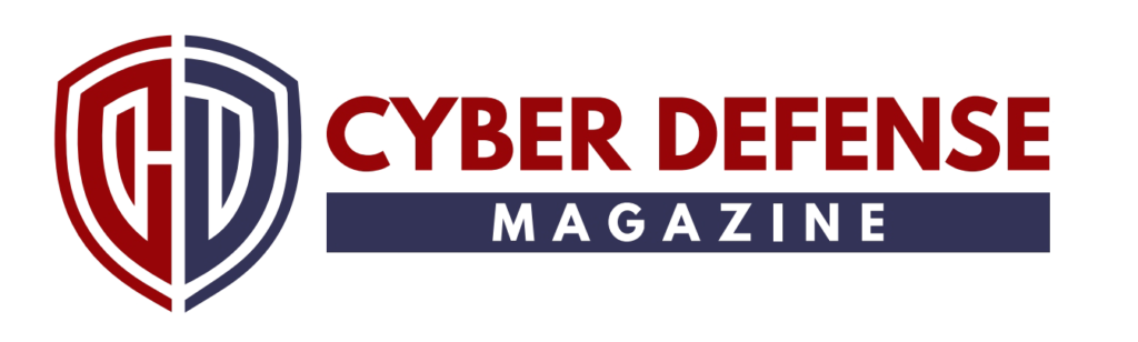 Cyber Defense Magazine : Cybersecurity & Information Security Media